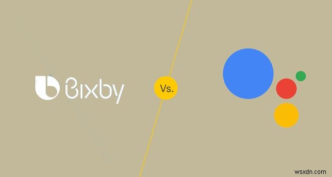 Bixby vs. Google Assistant