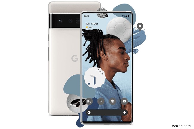 Google Pixel 6 & 6a: News, Price, Release Date, and Specs