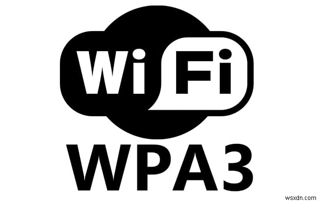 What Is WPA3 Wi-Fi?