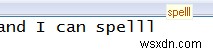 Adding Spell Check to Windows Applications Using TinySpell