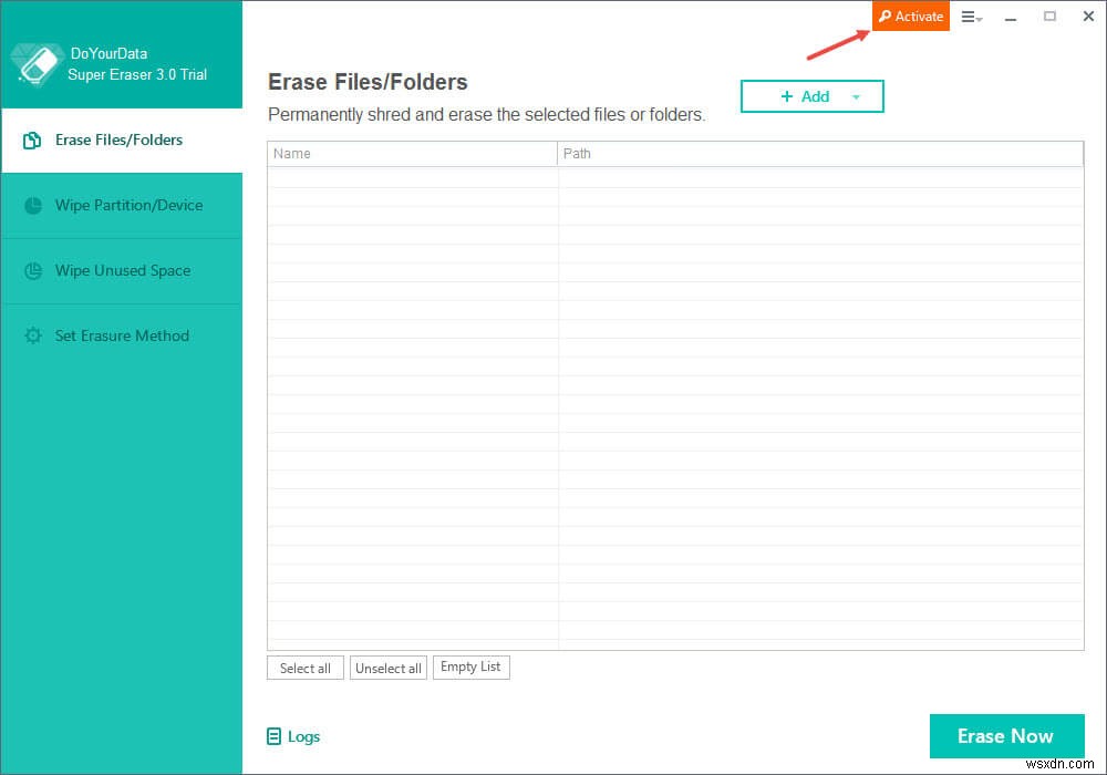 Super Eraser – A Secure Way to Delete Your Data