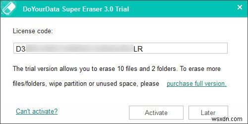 Super Eraser – A Secure Way to Delete Your Data