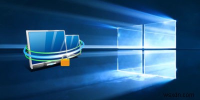 How to Secure Remote Desktop with Remote Credential Guard in Windows 10