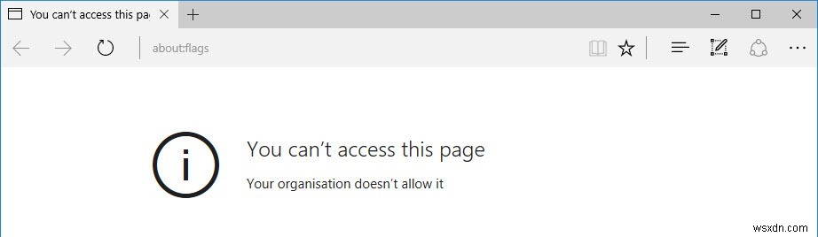 How to Block Users from Accessing the “about:flags” Page in Microsoft Edge