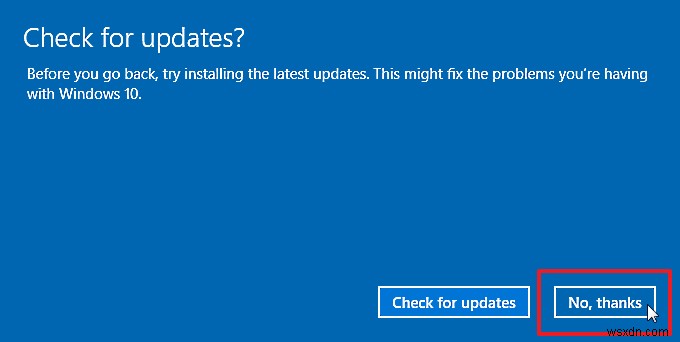 How to Revert to Previous Builds in Windows 10