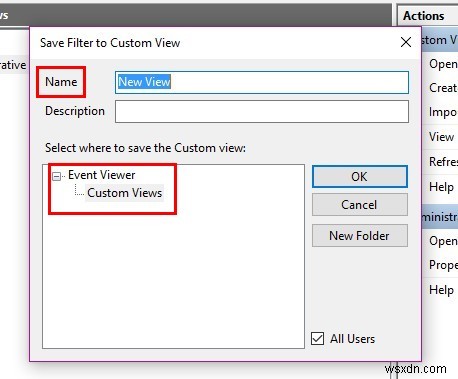 What Are Custom Views in Windows Event Viewer and How to Create One