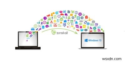Transfer Programs and Files from Windows 7 to Windows 10 Using Zinstall WinWin