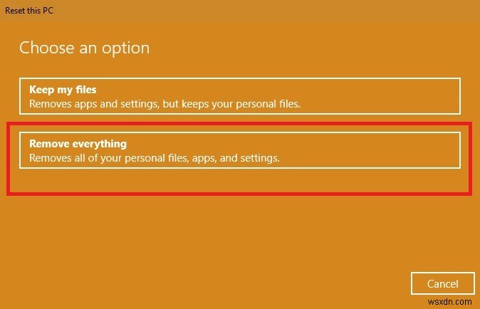 How to Factory Reset Windows 10 to Its Default Settings