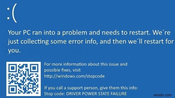 How to Fix the “Driver Power State Failure” Error in Windows 10