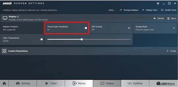 How to Use AMD Virtual Super Resolution on Windows 10?