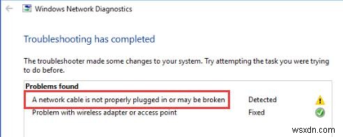 Fixed: A Network Cable is Not Properly Plugged in or May be Broken on Windows 10