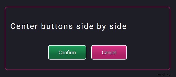 How to center a button with HTML & CSS