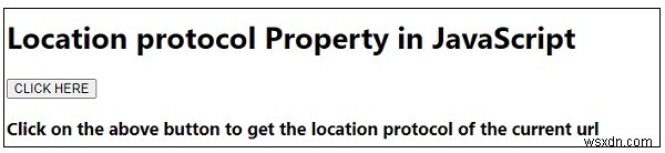 Location protocol Property in JavaScript.