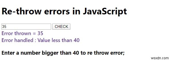 Can we re-throw errors in JavaScript? Explain.