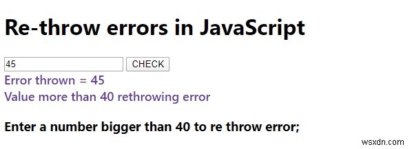 Can we re-throw errors in JavaScript? Explain.