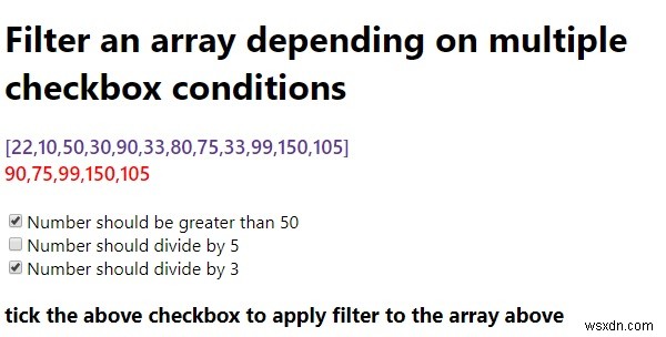 JavaScript example to filter an array depending on multiple checkbox conditions.