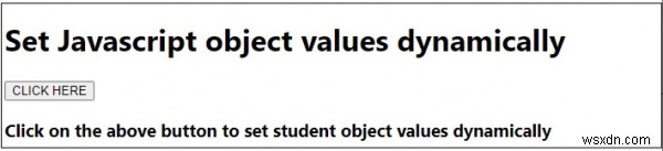 How to set JavaScript object values dynamically?