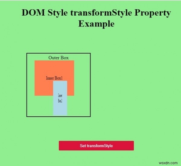 HTML DOM Style transformStyle Property