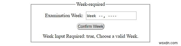 HTML DOM Input Week required Property