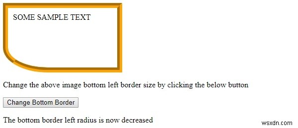 HTML DOM Style borderBottomLeftRadius Property