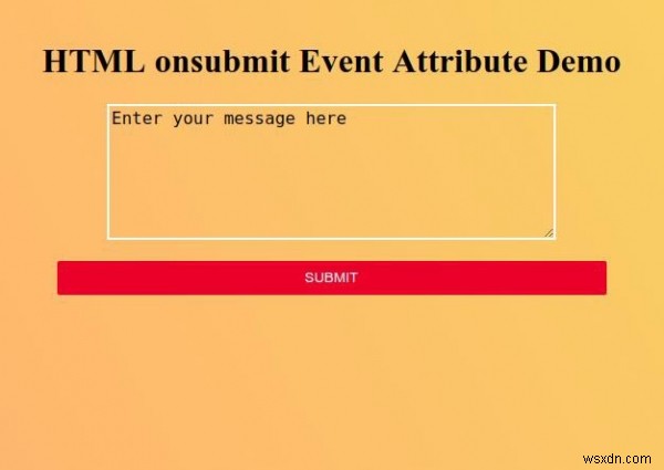 HTML onsubmit Event Attribute