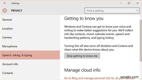 How to Disable Windows 10s Getting to Know You Feature