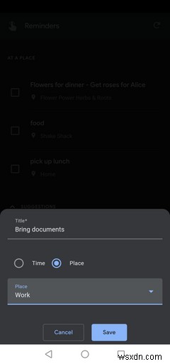 3 Ways to Set Location-Based Reminders on Your Android Phone