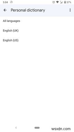 How to Remove Learned Words From Your Android Keyboard