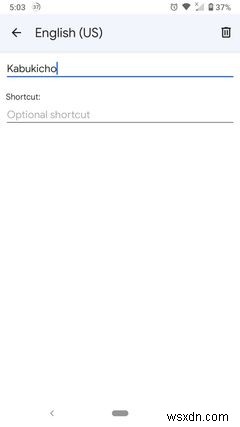 How to Remove Learned Words From Your Android Keyboard