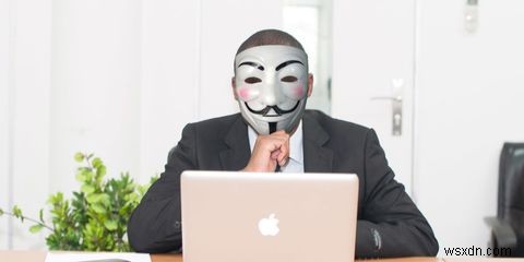 3 Undeniable Reasons Why You Need Online Anonymity