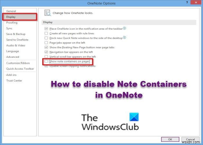 How to disable Note Container in OneNote