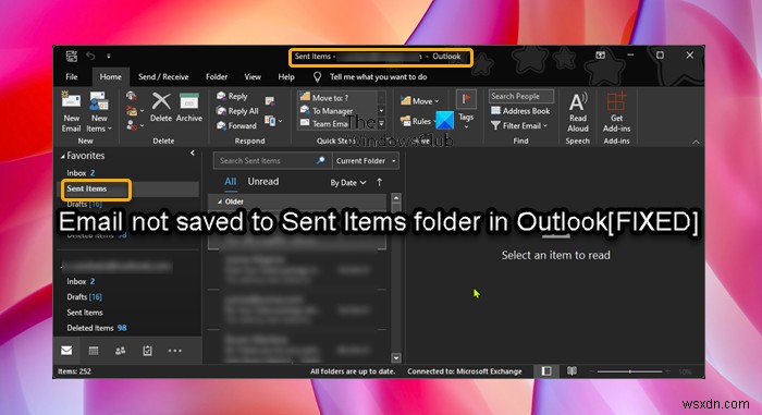 Email not saved to Sent Items folder in Outlook