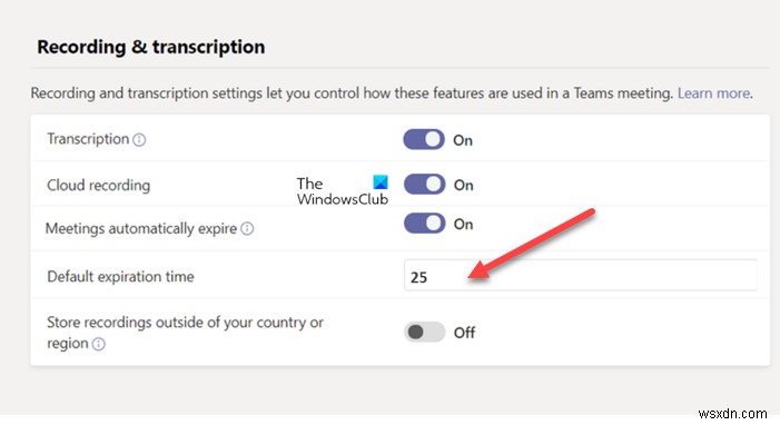 Change Default Expiration Time for Recording & transcription in Microsoft Teams