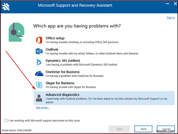 Use Advanced Diagnostics in Microsoft Support and Recovery Assistant to fix Outlook issues