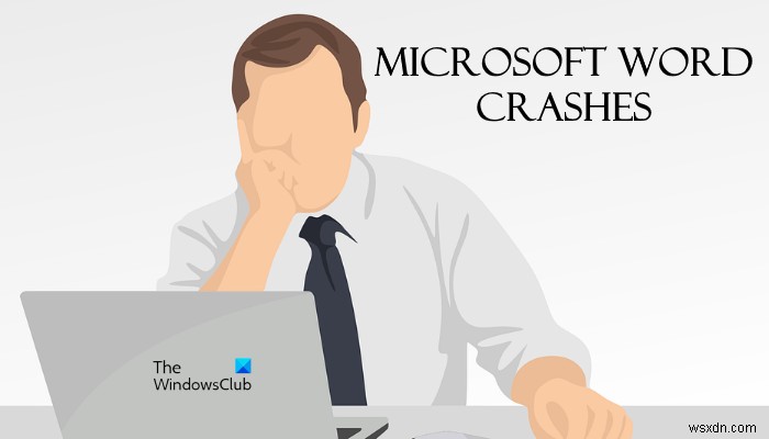 Microsoft Word keeps crashing on Windows 11/10