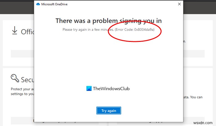 How to fix OneDrive error code 0x8004da9a in Windows 11/10