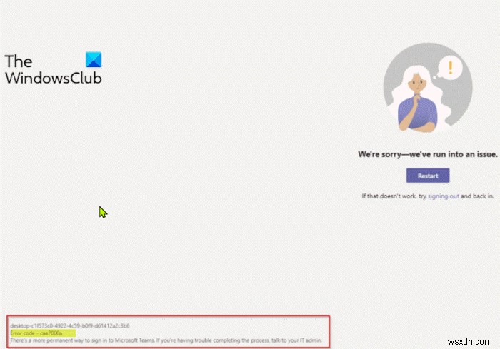 Fix Microsoft Teams Error code caa7000a