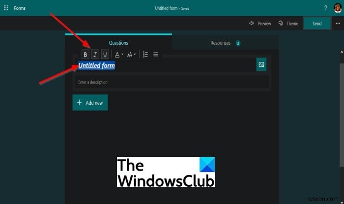 How to format Text in Microsoft Forms