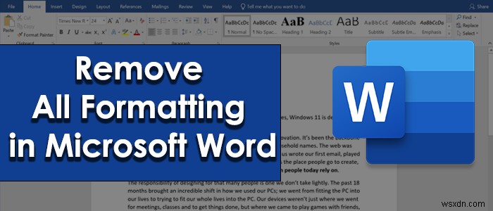 How to remove all Formatting in Microsoft Word