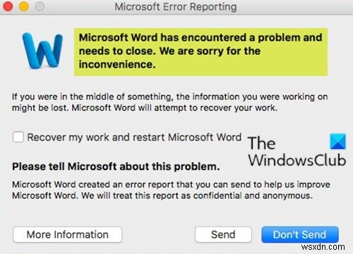 Microsoft Word has encountered a problem and needs to close on Mac