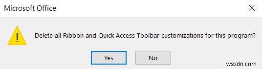 How to reset Ribbon Customizations to default in Microsoft Office?
