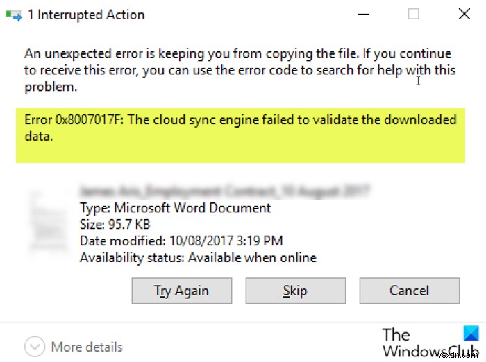 OneDrive Error 0x8007017F: The cloud sync engine failed to validate the downloaded data