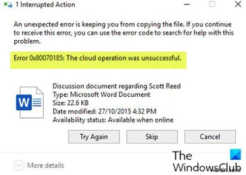 OneDrive Error 0x80070185, The cloud operation was unsuccessful