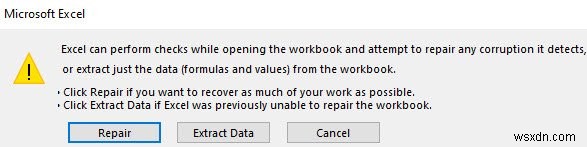 How to Repair a corrupted Excel Workbook