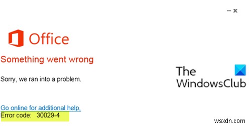 Fix Microsoft Office error codes 30029-4, 30029-1011, 30094-1011, 30183-39, 30088-4 on Windows 10