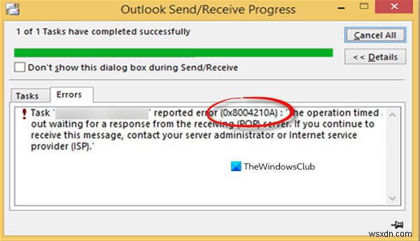 Fix Outlook error 0x8004210A, The operation timed out while waiting for a response