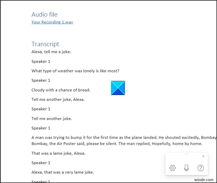 Transcribe feature for Word lets you convert Speech into a Text transcript