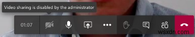 Video sharing is disabled by the administrator in Microsoft Teams