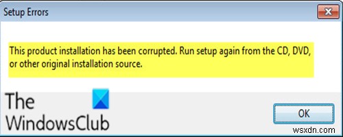 This product installation has been corrupted – Microsoft Office error