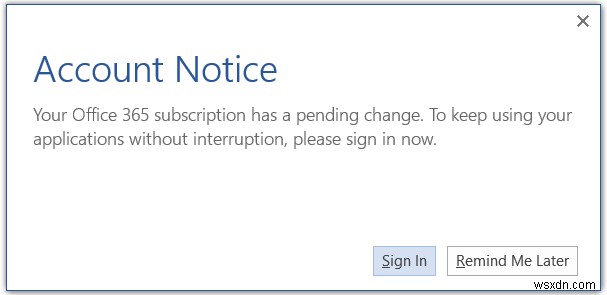 How to disable Account Notice message in Microsoft Office 365 for Business Plan